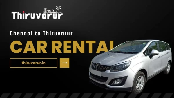 Car Rental Chennai to Thiruvarur Marazzo 7 Seater
