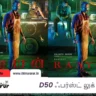 D50 ஃபர்ஸ்ட் லுக் - D50 First Look Raayan