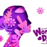 International Womens Day 2024 ~ வெள்ளி, 8 மார்ச்: சர்வதேச மகளிர் தினம் 2024