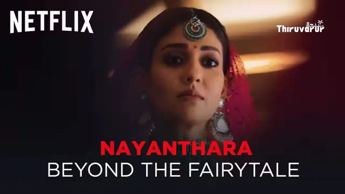 Nayanthara Beyond The Fairytale